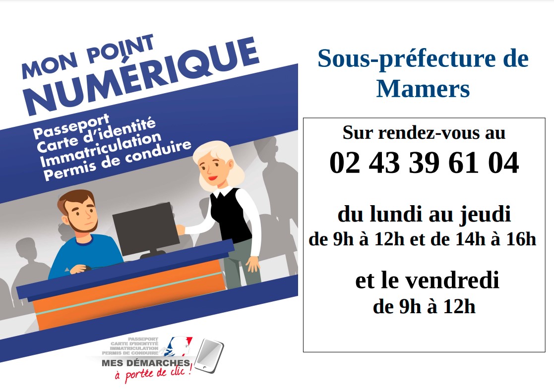 Lire la suite à propos de l’article Informations Point Numérique Sous-préfecture de Mamers